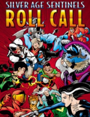 Cover image : Roll Call 3: Country Matters : Silver Age Sentinels