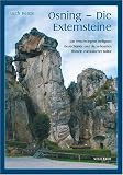 Osning - Die Externsteine: Das verschwiegene Heiligtum Deutschlands und die verlorenen Wurzeln europ�ischer Kultur - Usch Henze