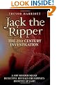 Jack the Ripper: The 21st Century Investigation