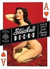 Stacked Decks: The Art and History of Erotic Playing Cards