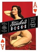 Stacked Decks: The Art and History of Erotic Playing Cards