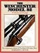 Book Winchester Model 52: Perfection in Design