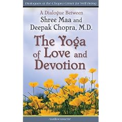 The Yoga of Love and Devotion
