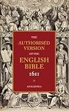 Authorised Version of the English Bible 1611: Volume 4, Apocrypha