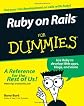 Ruby on Rails For Dummies (For Dummies (Computer/Tech))