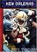 The History of New Orleans Saints: NFL Today by Lonnie Bell