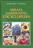 Israel Gardening Encyclopedia: Month by Month