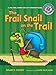 The Frail Snail on the Trail: A Long Vowel Sounds Book with Consonant Blends (Sounds Like Reading ®)