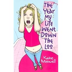 The Year My Life Went Down The Loo