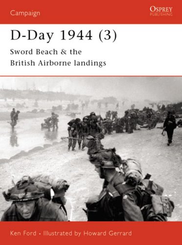 D-Day 1944: Sword Beach and British Airborne Landings Pt.3 (Osprey Campaign)