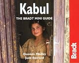 Kabul: The Bradt Miniguide