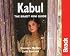Kabul: The Bradt Miniguide