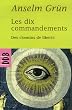 Les dix commandements : Des chemins de libert�