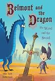 The Wand and the Sword (Belmont and the Dragon)