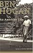 Ben Hogan: An American Life