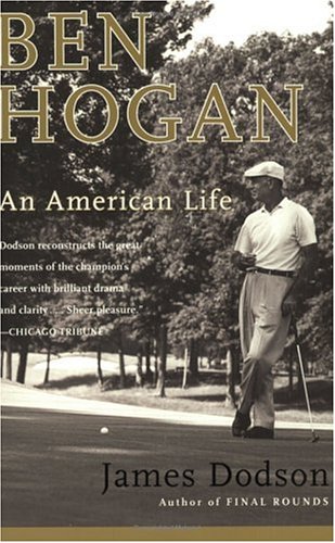 Ben Hogan: An American Life Ben Hogan: An American Life