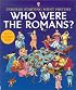 Who Were the Romans? (Starting Point History)