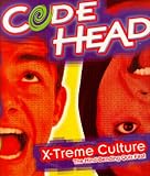 Code Head: X-Treme Culture