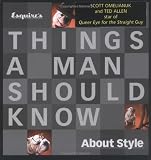 Esquire`s Things a Man Should Know About Style