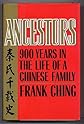 Ancestors: 900 Years in the Life of a Chinese Family