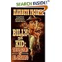 Billy the Kid: The Legend of El Chivato (Billy the Kid)