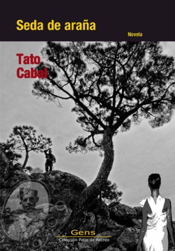 Seda de araña (Spanish Edition)