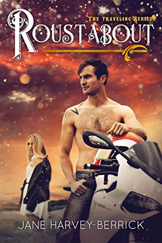 Roustabout (Traveling Series #3)