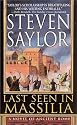 Last Seen in Massilia: A Novel of Ancient Rome (Novels of Ancient Rome)
