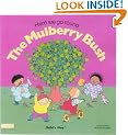 Here We Go Round the Mulberry Bush (Classic Books with Holes)