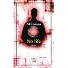 No life