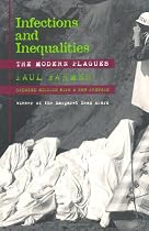 Infections and Inequalities: The Modern Plagues, Updated with a new preface