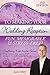 The Secret to Making Your Wedding Reception Fun, Memorable & Stress-Free!: Second Edition