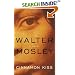 Cinnamon Kiss : A Novel (Easy Rawlins Mysteries)