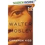 Cinnamon Kiss : A Novel (Easy Rawlins Mysteries)