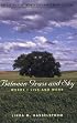 Between Grass And Sky: Where I Live And Work (Environmental Arts and Humanities)