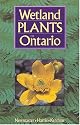 Wetland Plants of Ontario