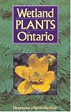 Wetland plants of Ontario