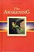 The Awakening with Related Readings