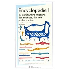Encyclop�die 1, ou dictionnaire raisonn� des sciences, des arts et des m�tiers