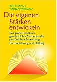 Produkt-Bild: Die eigenen St&auml;rken entwickeln
