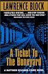 A Ticket To The Boneyard: A Matthew Scudder Crime Novel