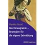 Das Enneagramm - Strategien f�r die eigene Entwicklung