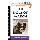 The Dogs of March by Ernest Hebert