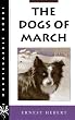 The Dogs of March (Hardscrabble Books)