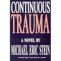 Continuous Trauma