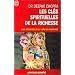 Les cl�s spirituelles de la richesse - Vos premiers pas vers la fortune