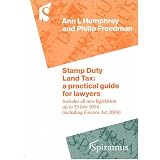 Stamp Duty Land Tax: A Practical Guide for Lawyers: Practitioners' Handbookvon "Ann Humphrey"