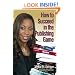 How to Succeed in the Publishing Game