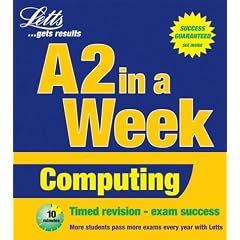 Computing (Revise A2 in a Week)