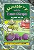 Commander Toad and the Planet of the Grapes (Commander Toad Series)